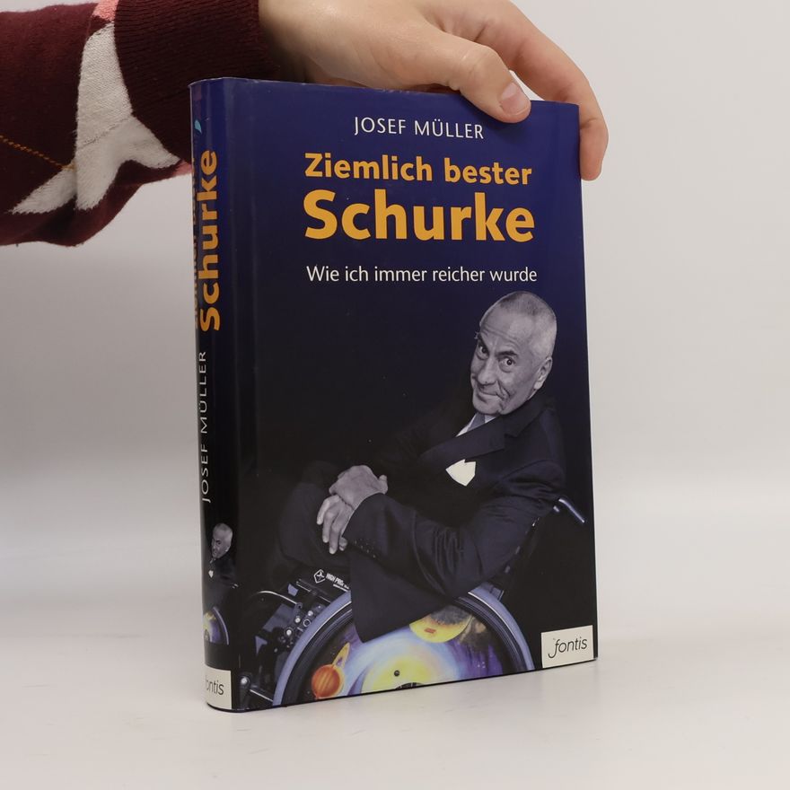 Josef Müller Ziemlich bester Schurke