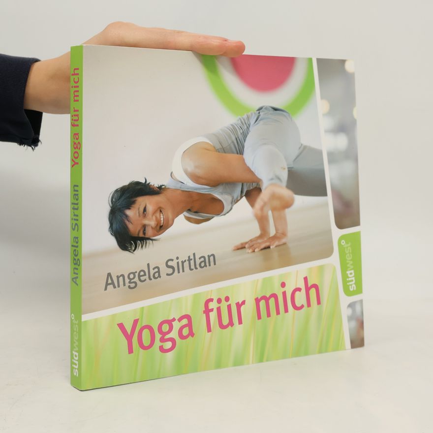 Angela Sirtlan Yoga für mich