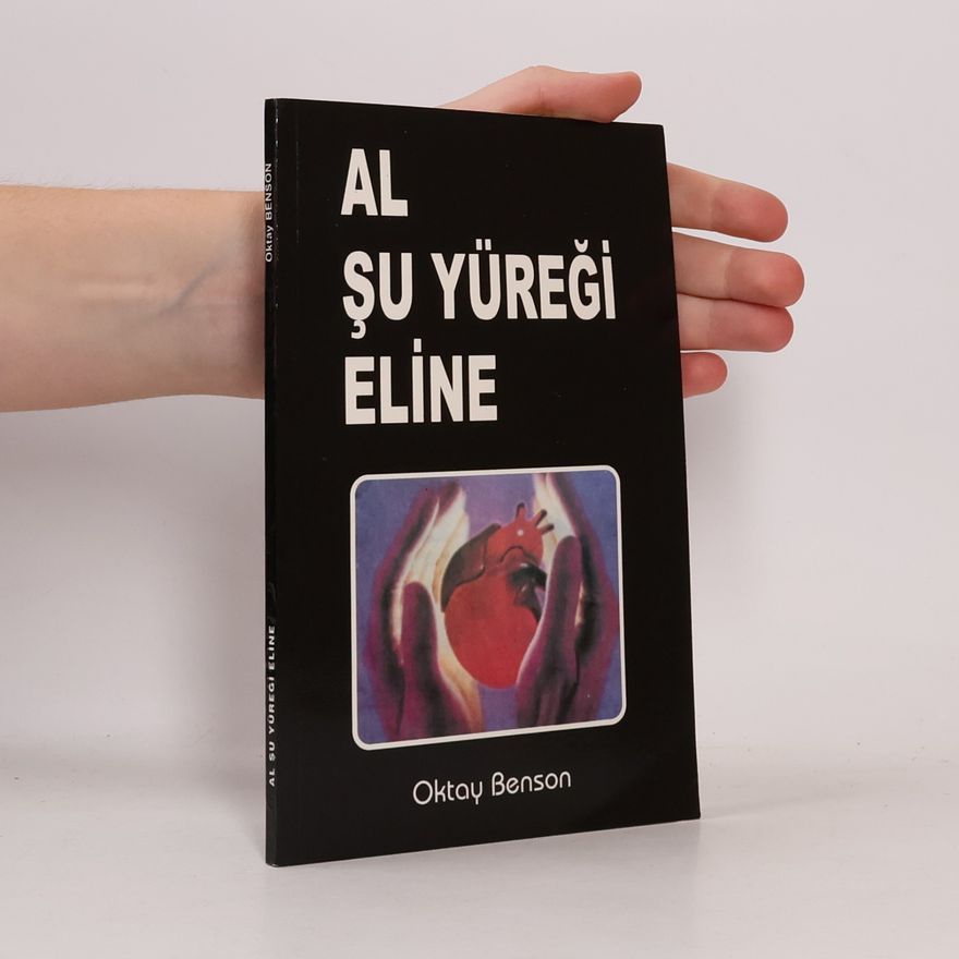 Oktay Benson Al şu yüreğİ eli̇ne