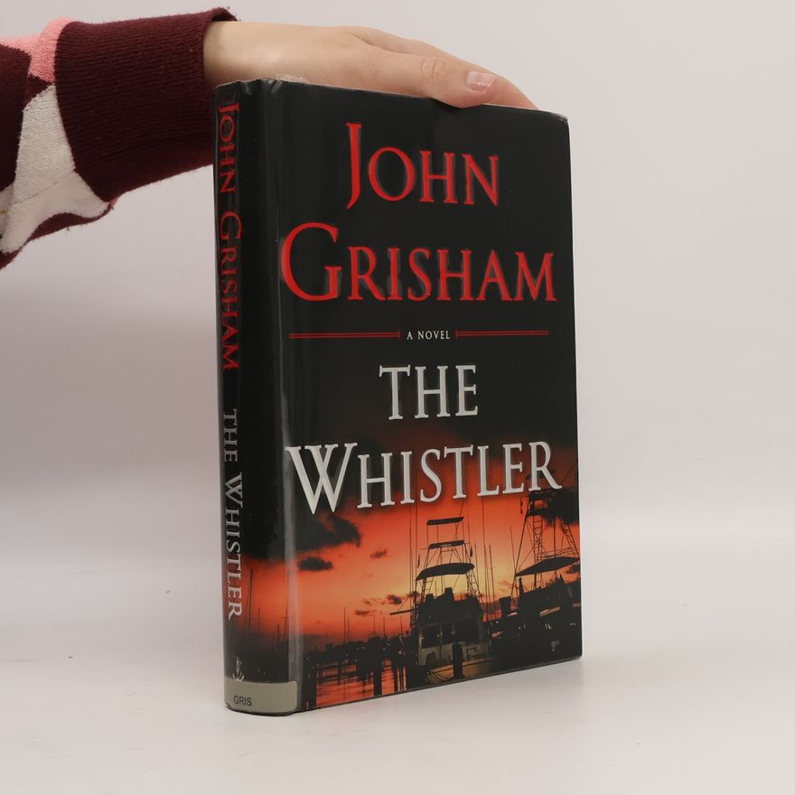 John Grisham The Whistler