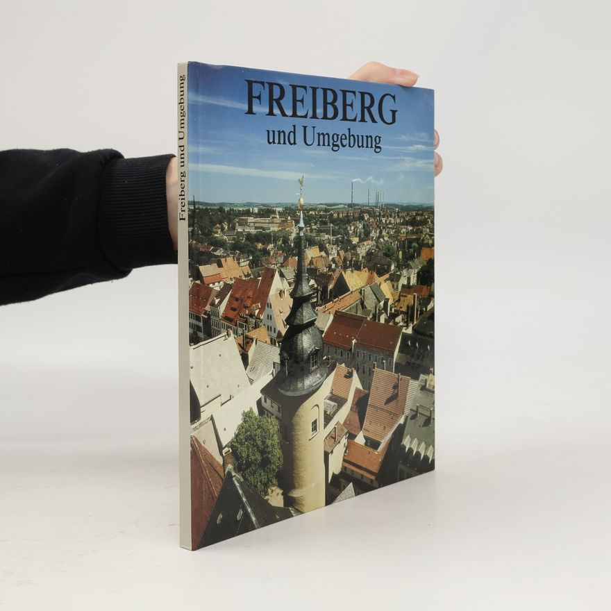 Siegfried Beckert Freiberg und Umgebung
