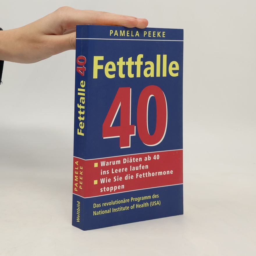 Pamela Peeke Fettfalle 40