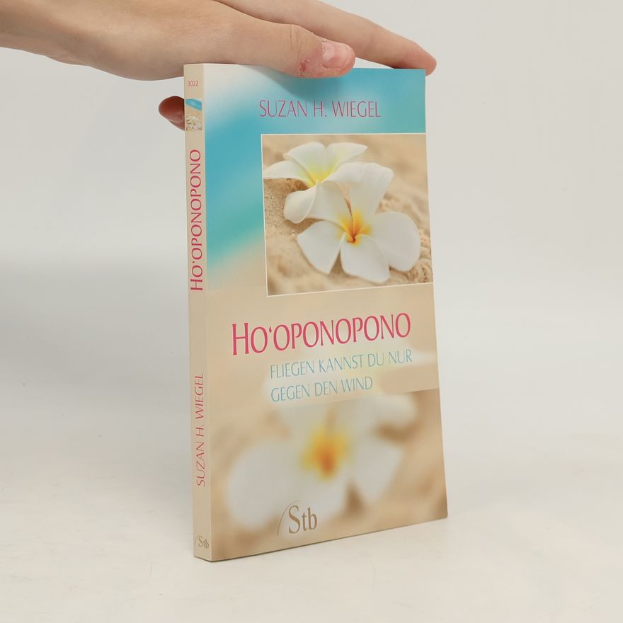 Suzan H. Wiegel Ho'oponopono
