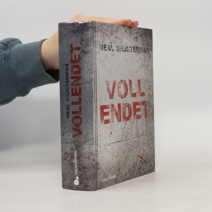 Neal Shusterman Vollendet