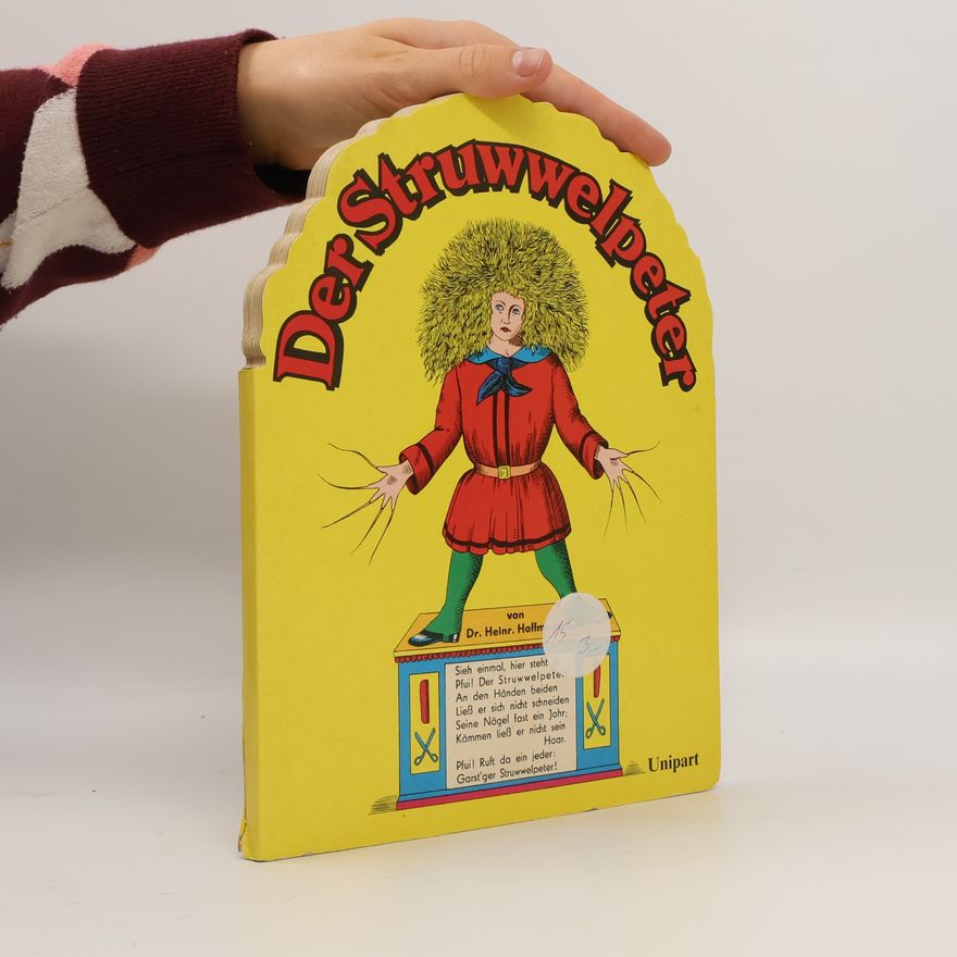 Heinrich Hoffmann Der Struwwelpeter