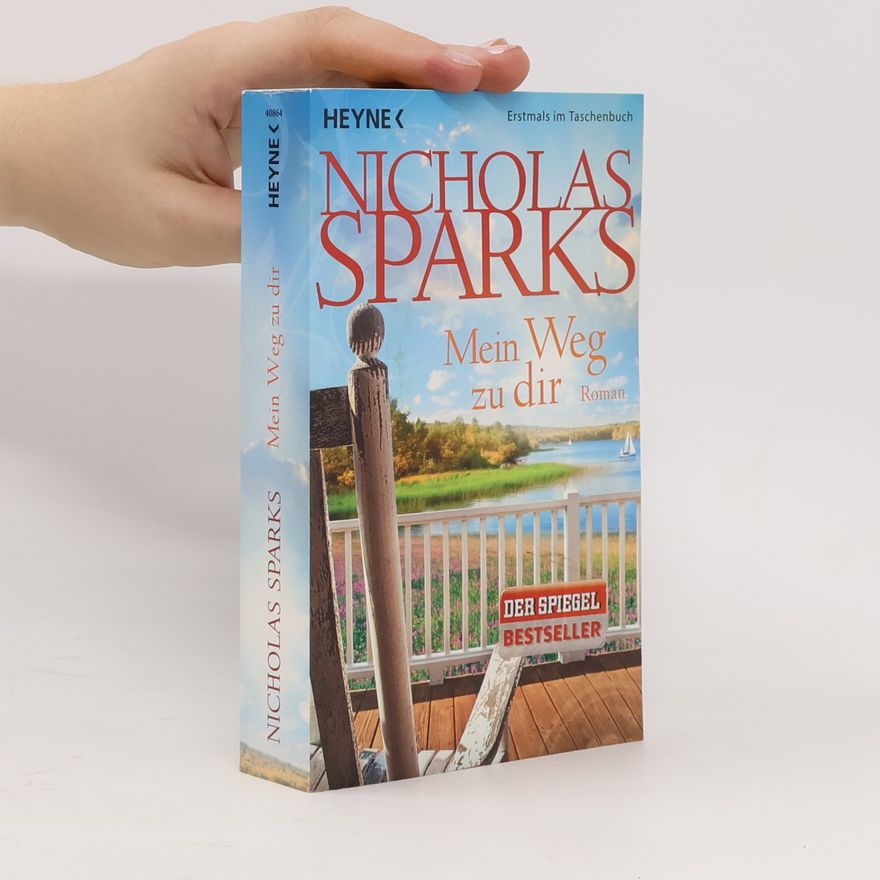 Nicholas Sparks Mein Weg zu dir