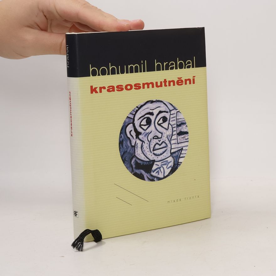 Bohumil Hrabal Krasosmutnění