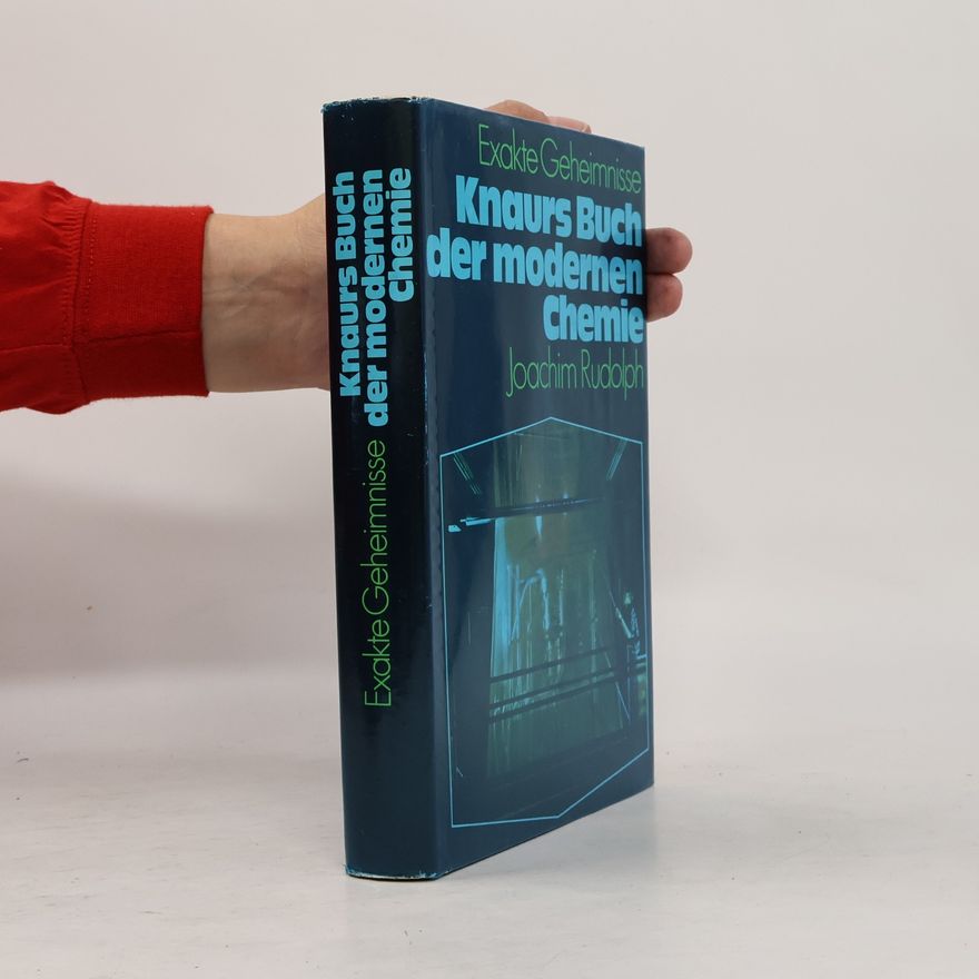 Joachim Rudolph Knaurs Buch der modernen Chemie