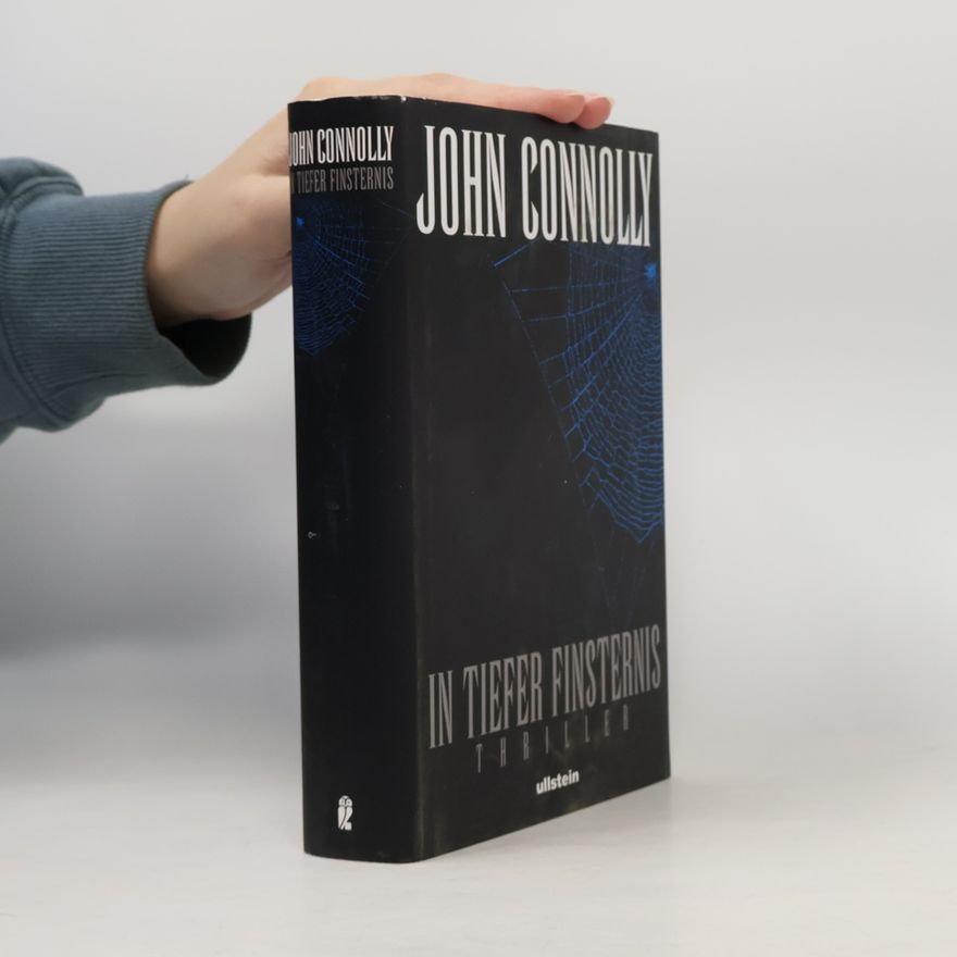 John Connolly In tiefer Finsternis