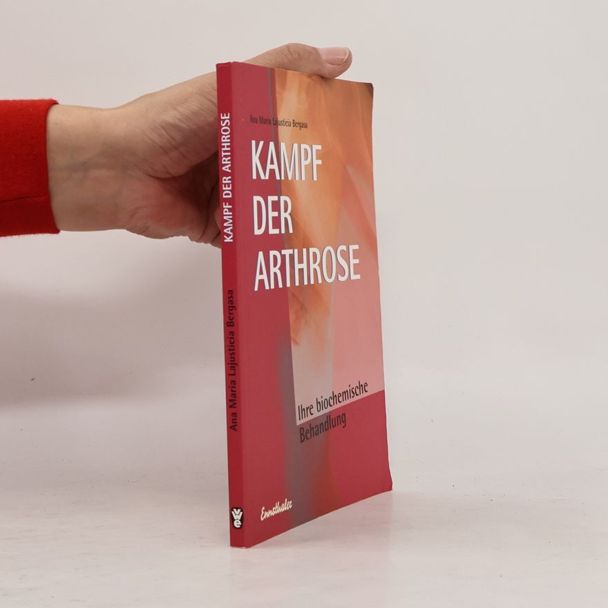 Ana Mari a. Lajusticia Bergasa Kampf der Arthrose