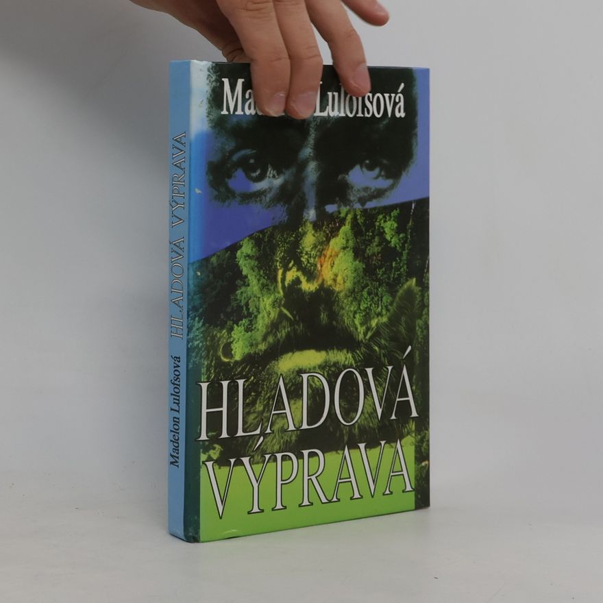 Madelon Székely-Lulofs Hladová výprava