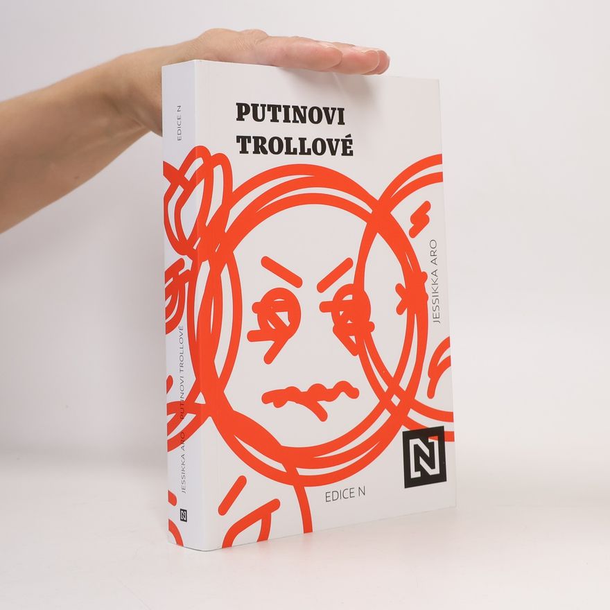 Jessikka Aro Putinovi trollové