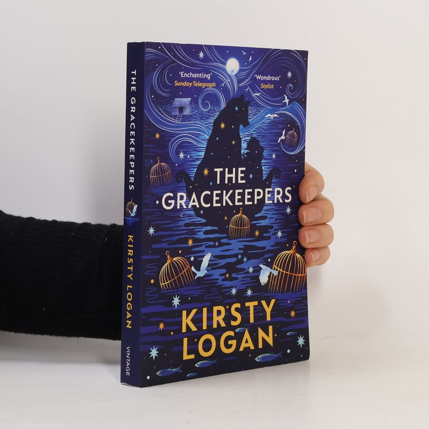 Kirsty Logan The Gracekeepers