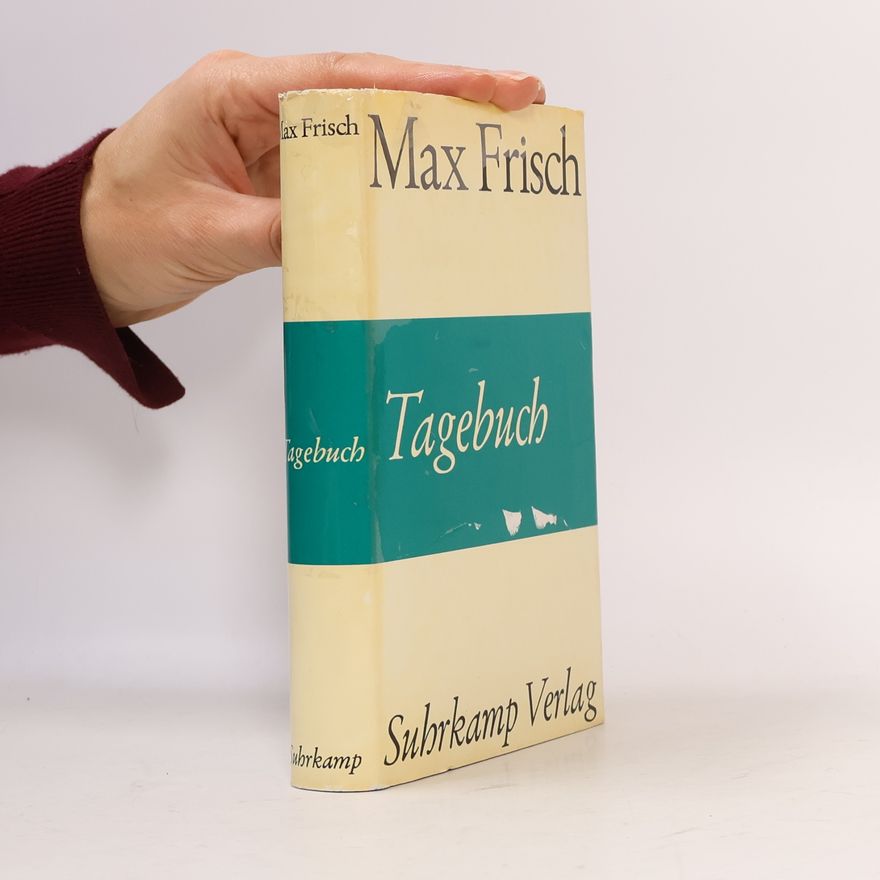 Frisch, Max Tagebuch 1946-1949