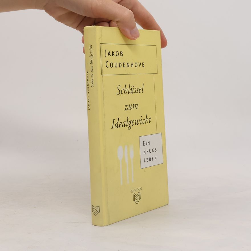 Jakob Coudenhove Schlüssel zum Idealgewicht