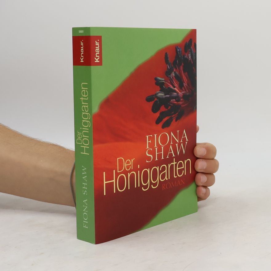 Fiona Shaw Der Honiggarten