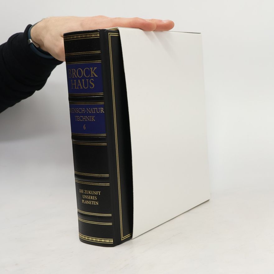 C. Joachim Weiss Brockhaus. Die Bibliothek: Mensch, Natur, Technik 6