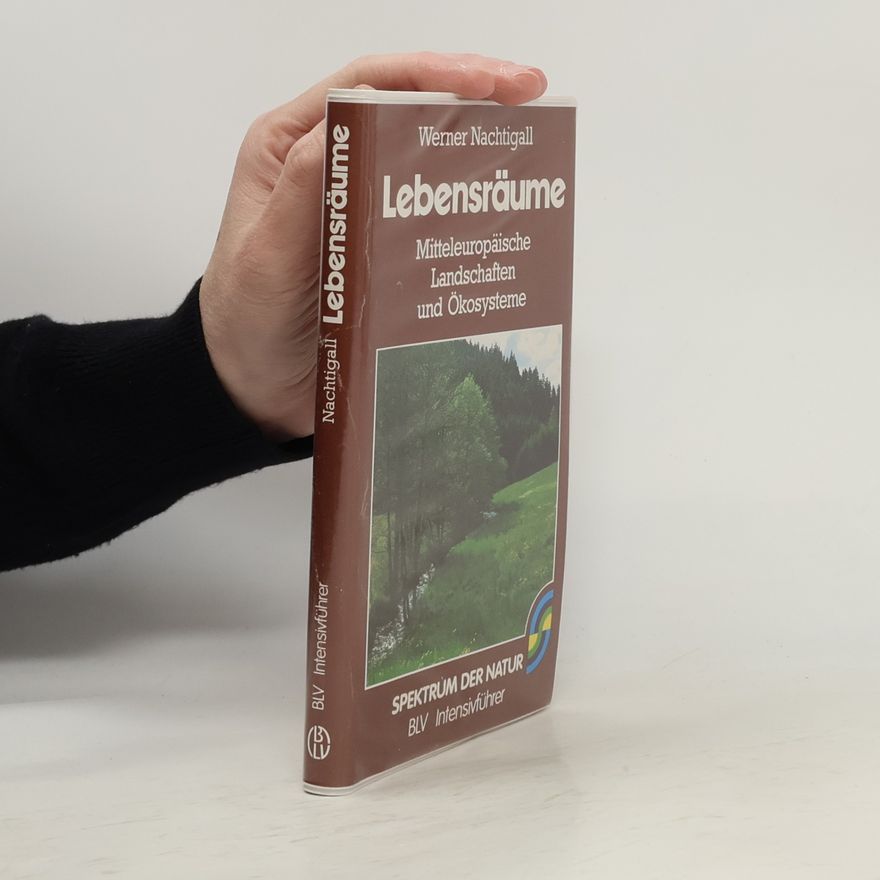 Werner Nachtigall Lebensräume