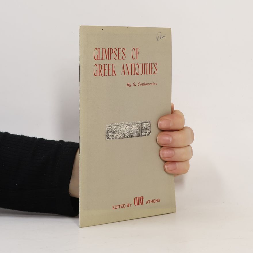 G. Coulouvatos Glimpses of Greek Antiquities