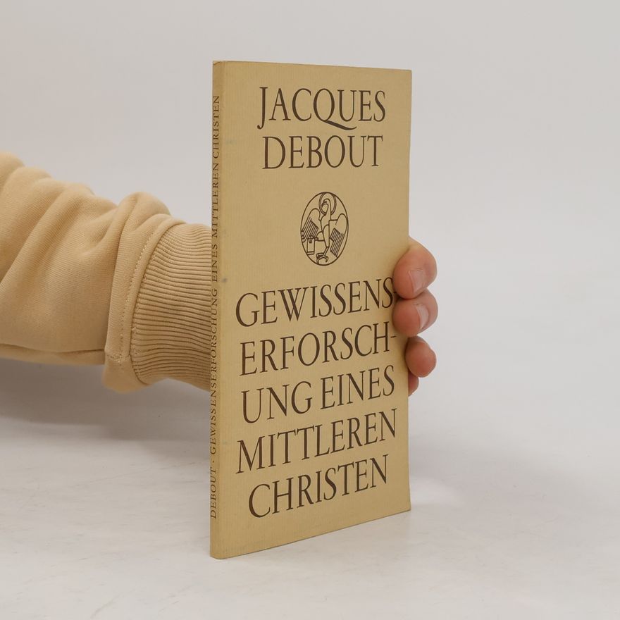 Jacques Debout Gewissens-erforschung eines Mittleren Christen