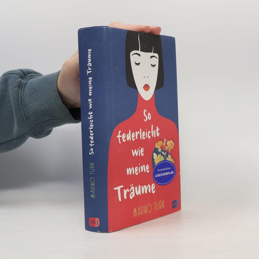 Mariko Turk So federleicht wie meine Träume