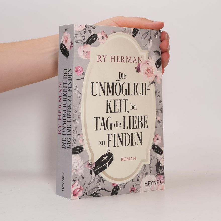 Ry Herman Die Unmöglichkeit, bei Tag die Liebe zu finden