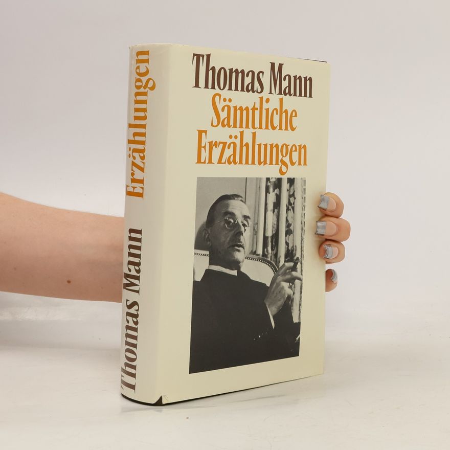 Thomas Mann Sämtliche Erzählungen