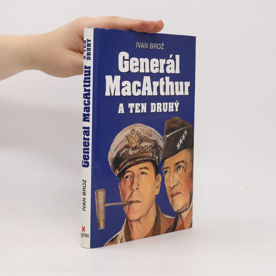 Petr Linda Generál MacArthur a ten druhý