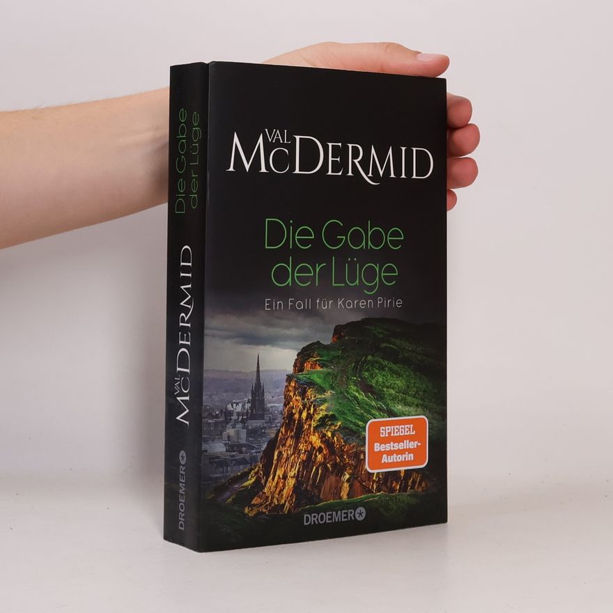 Val McDermid Die Gabe der Lüge