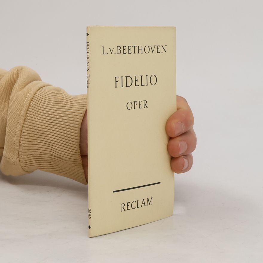 Ludwig van Beethoven Fidelio