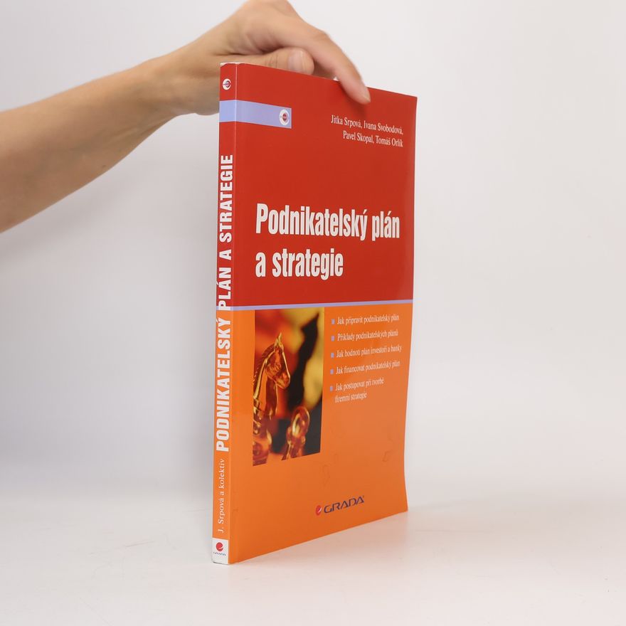 Jitka Srpová Podnikatelský plán a strategie