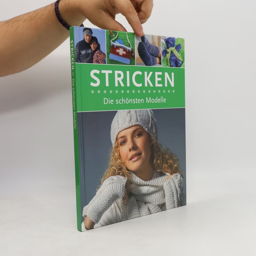 Autorenkollektiv Stricken - die schönsten Modelle