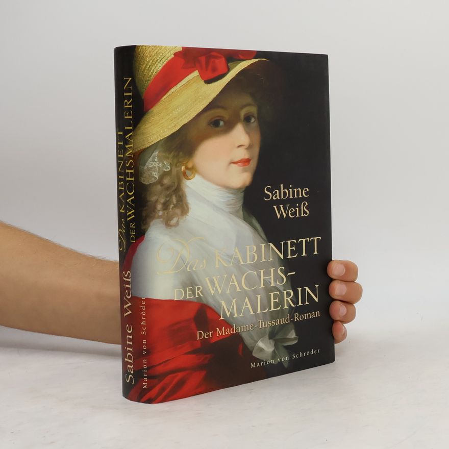 Sabine Weiß Das Kabinett der Wachsmalerin