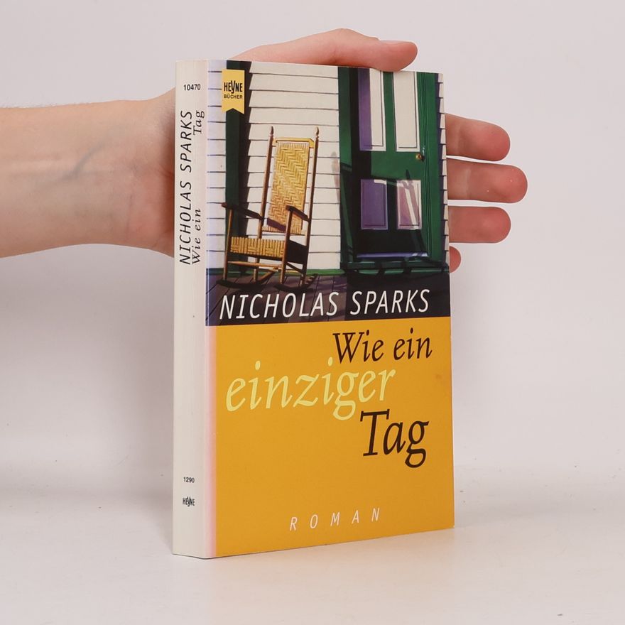 Nicholas Sparks Wie ein einziger Tag