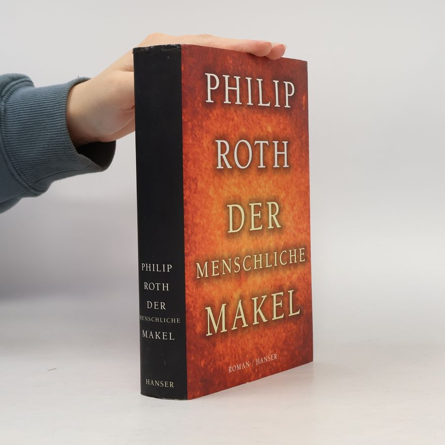 Philip Roth Der menschliche Makel