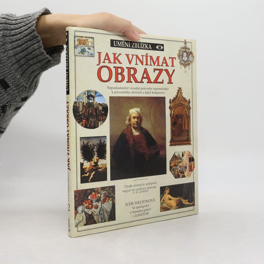 Jude Welton Jak vnímat obrazy