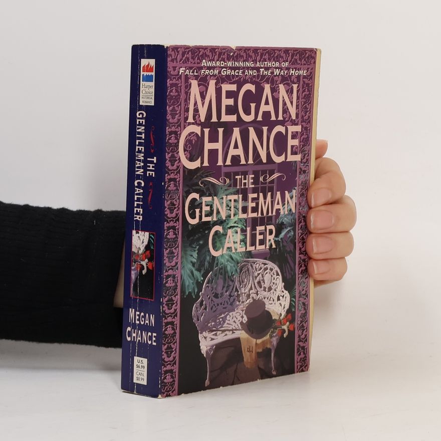 Chance Megan The Gentleman Caller