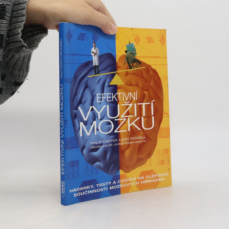 Philip Carter Efektivní využití mozku