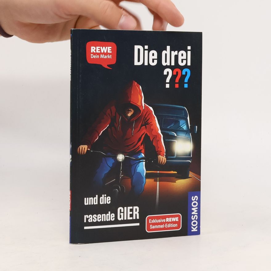 Various authors Die drei??? und die rasende Gier