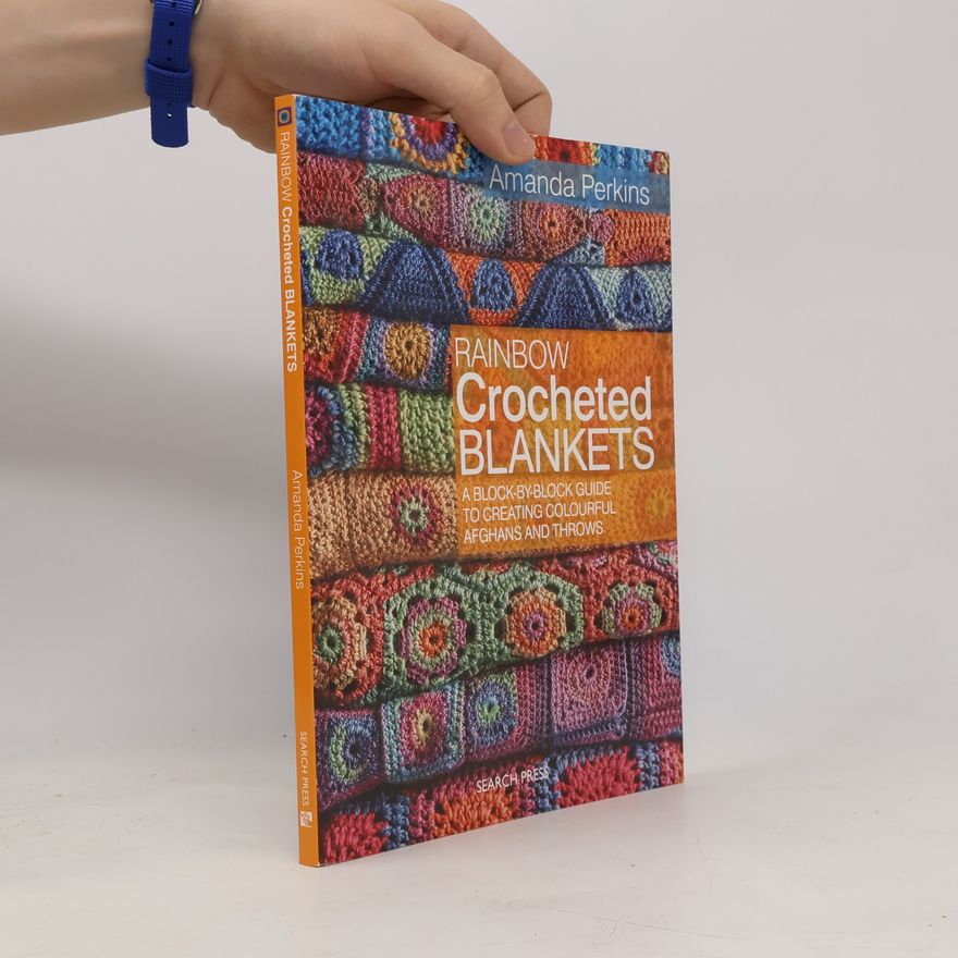 Amanda Perkins Rainbow Crocheted Blankets