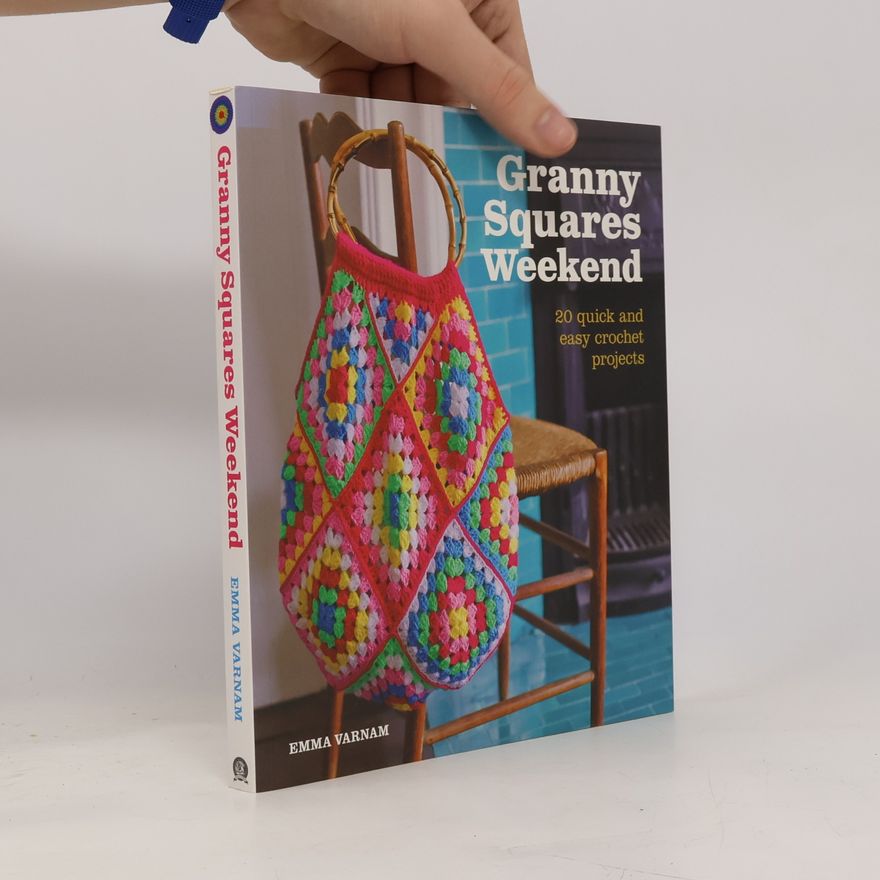 Emma Varnam Granny Squares Weekend