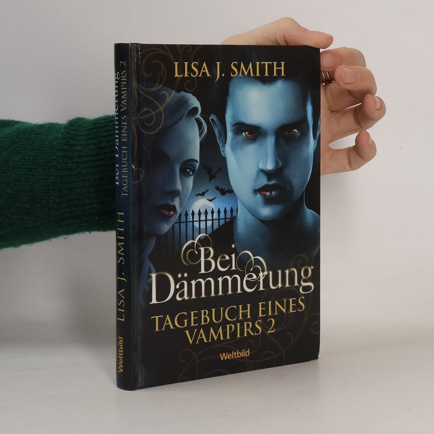 L. J. Smithová  Tagebuch eines Vampirs 2. Bei Dämmerung