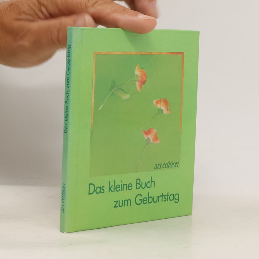 Autorenkollektiv Das kleine Buch zum Geburtstag