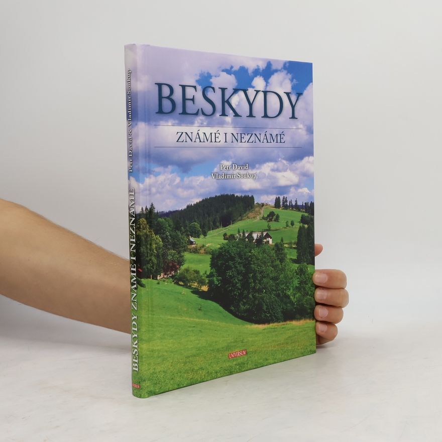 Petr David Beskydy známé i neznámé