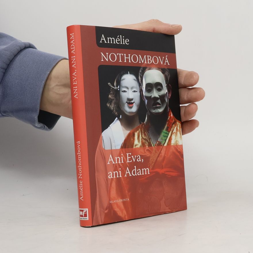 Amélie Nothomb Ani Eva, ani Adam