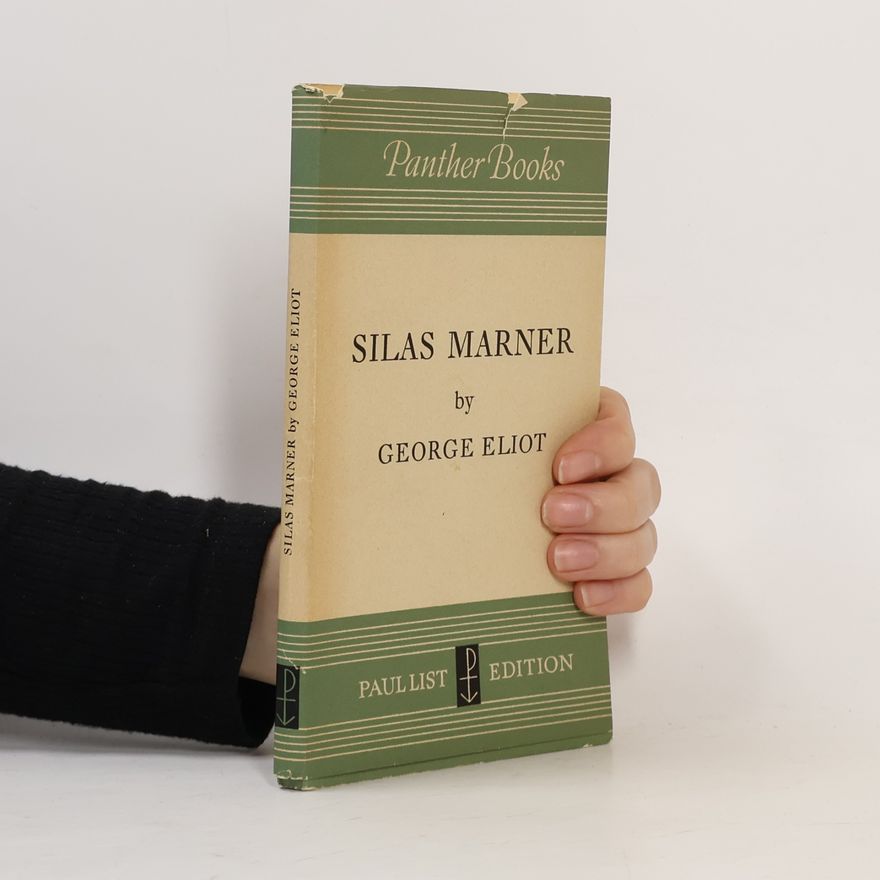 George Eliot Silas Marner
