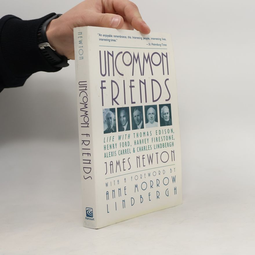 James D. Newton Uncommon Friends