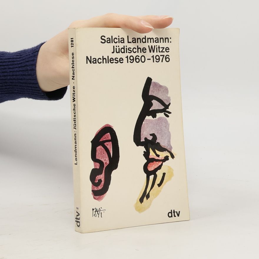 Salcia Landmann Jüdische Witze. Nachlese 1960 - 1976