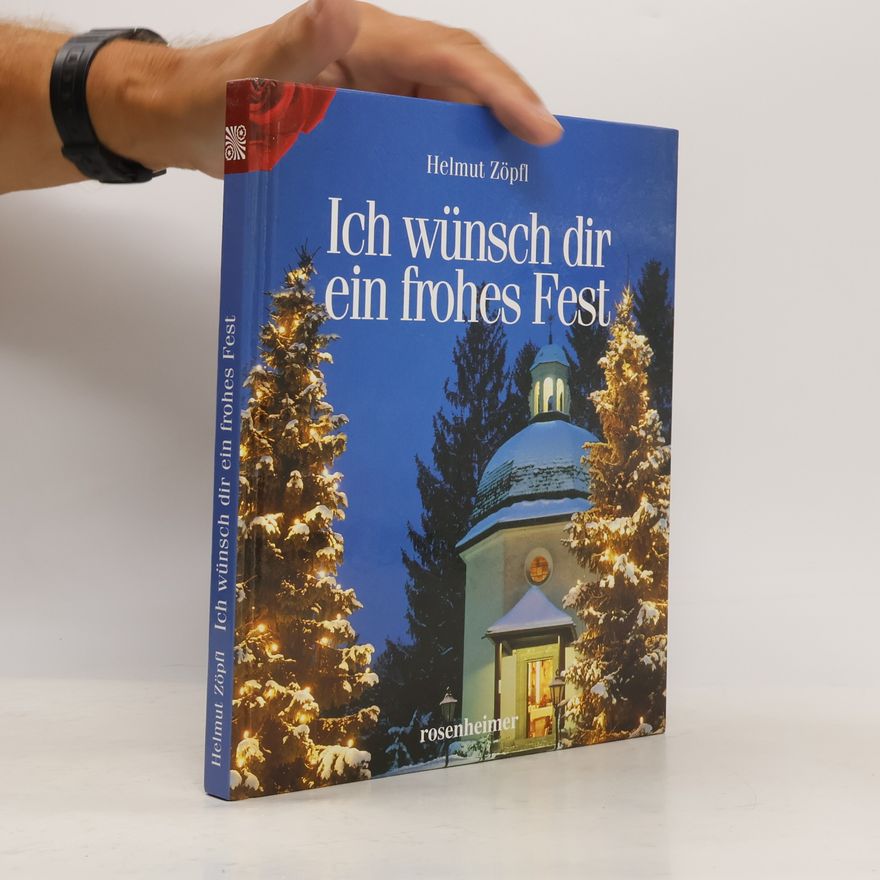 Helmut Zöpfl Ich wünsch dir ein frohes Fest