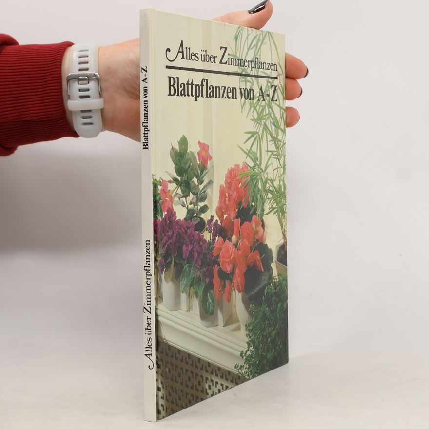 Autorenkollektiv Alles über Zimmerpflanzen